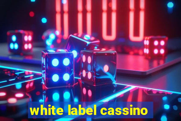 white label cassino